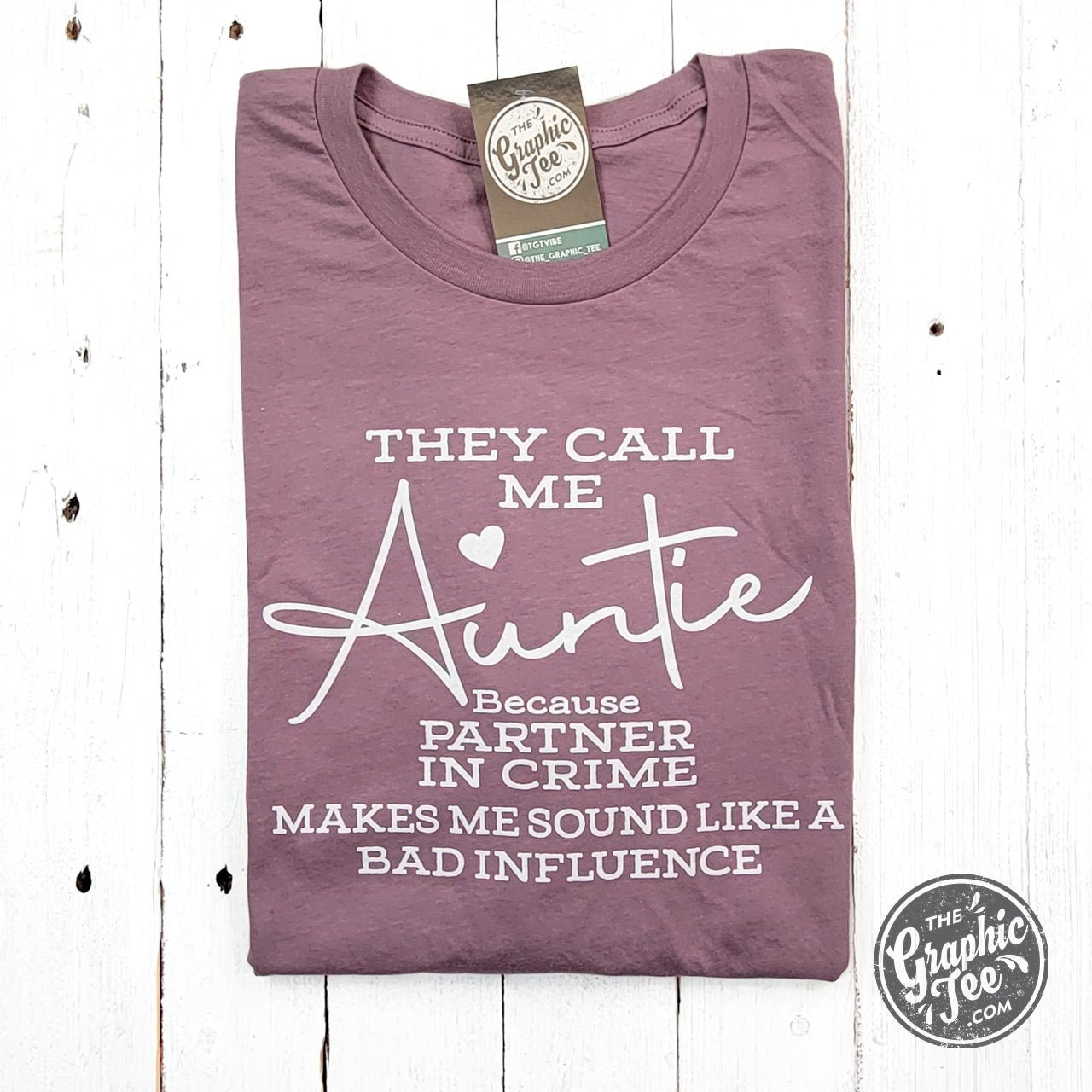 They Call Me Auntie short sleeve graphic tee by The Graphic Tee, featuring a casual design and comfortable fit.