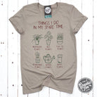 Gray short sleeve graphic tee from The Graphic Tee with humorous "Things I Do In My Spare Time" design.