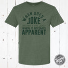 Short sleeve graphic tee by The Graphic Tee featuring humorous "When Does A Joke Become A Dad Joke?" design.