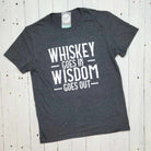 Adult SS graphic tee featuring the "Whiskey Goes In Wisdom Goes Out" design by The Graphic Tee, casual wear for whiskey lovers.
